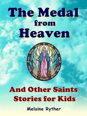 cover image of The Medal from Heaven and Other Saints Stories for Kids